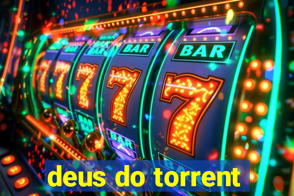 deus do torrent